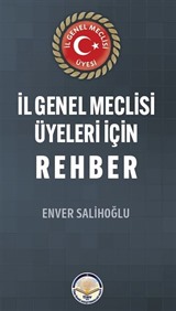 İl Genel Meclisi Üyeleri İçin Rehber