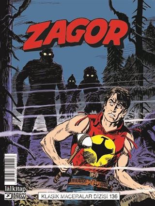 Zagor Klasik Maceralar Cilt 136 / Ormandaki Gölgeler-Dolunay-Kanlı Gece- İnsanlar ve Kurtlar