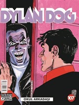 Dylan Dog Sayı 107 / Okul Arkadaşı