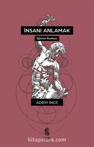 İnsanı Anlamak