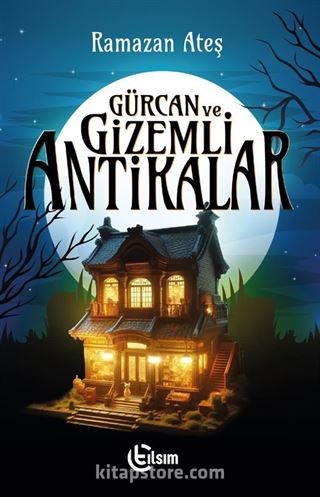 Gürcan ve Gizemli Antikalar