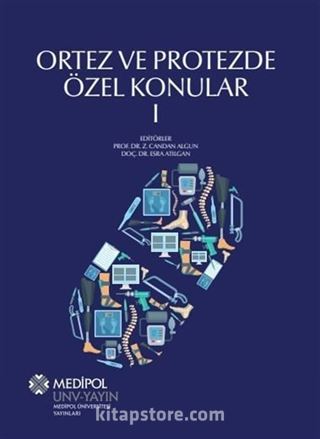 Ortez ve Protezde Özel Konular 1