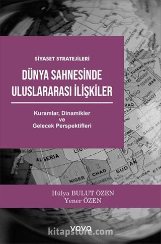 Dünya Sahnesinde Uluslararası İlişkiler