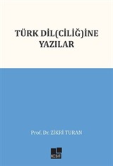 Türk Dil(Ciliğ)ine Yazılar