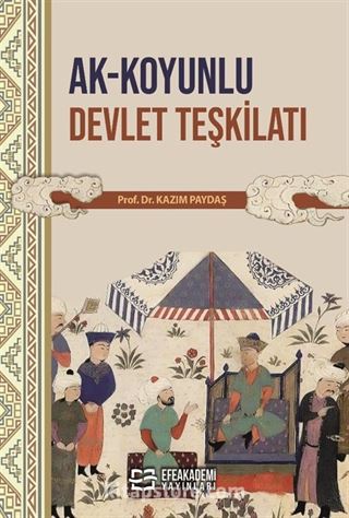 Ak-Koyunlu Devlet Teşkilatı