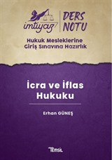 İmtiyaz HMGS Ders Notları İcra ve İflas Hukuku