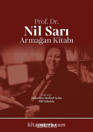 Prof. Dr. Nil Sarı Armağan Kitabı