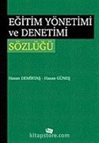 Eğitim Yönetimi ve Denetimi Sözlüğü