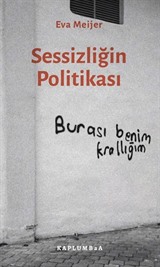 Sessizliğin Politikası