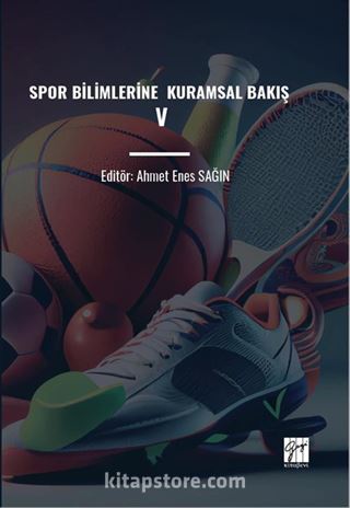 Spor Bilimlerine Kuramsal Bakış V