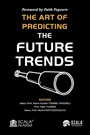 The Art Of Predicting The Future Trends