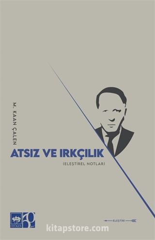 Atsız ve Irkçılık