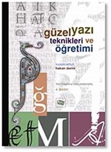 Güzel Yazı Teknikleri ve Öğretimi