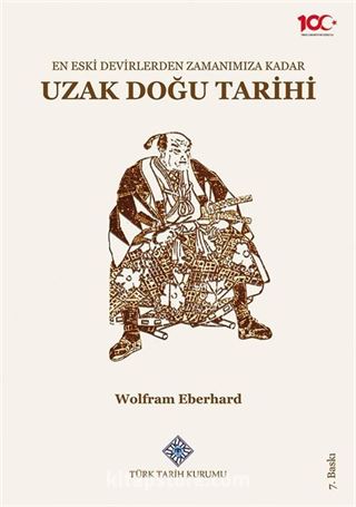 En Eski Devirlerden Zamanımıza Kadar Uzak Doğu Tarihi