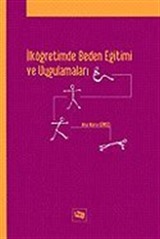 İlköğretimde Beden Eğitimi ve Uygulamaları