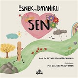 Esnek ve Dayanıklı Sen