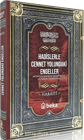 Hadislerle Cennet Yolundaki Engeller Mesaviul Ahlak ve Mezmumuha ve Taraiku Mekruhiha