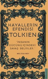 Hayallerin Efendisi - Tolkien