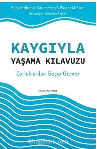 Kaygıyla Yaşama Kılavuzu