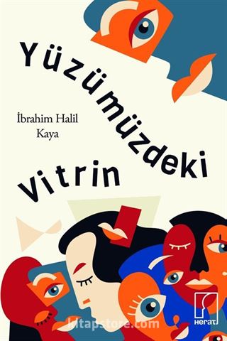 Yüzümüzdeki Vitrin