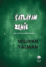 Çatlayan Zehir