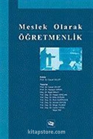 Meslek Olarak Öğretmenlik