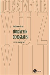 Türkiye'nin Yüz Yılı-Türkiye'nin Demografisi