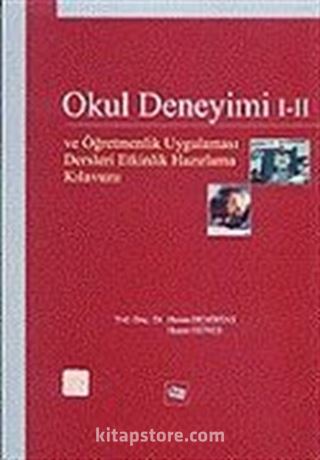 Okul Deneyimi I-II