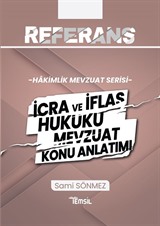 Referans İcra ve İflas Hukuku Mevzuat Konu Anlatımı