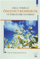 Okul Temelli Önleyici Rehberlik ve Psikolojik Danışma