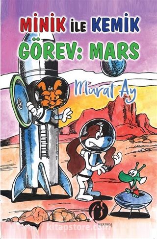 Minik İle Kemik Görev : Mars