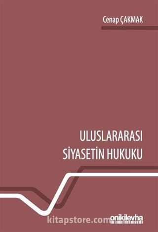 Uluslararası Siyasetin Hukuku