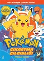 Pokémon - Pıkachu Çıkartma Çılgınlığı Etkinlik Kitabı