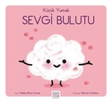 Küçük Yumak / Sevgi Bulutu