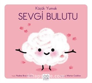 Küçük Yumak / Sevgi Bulutu