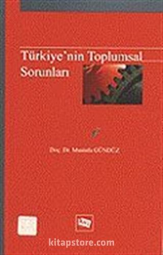 Türkiye'nin Toplumsal Sorunları