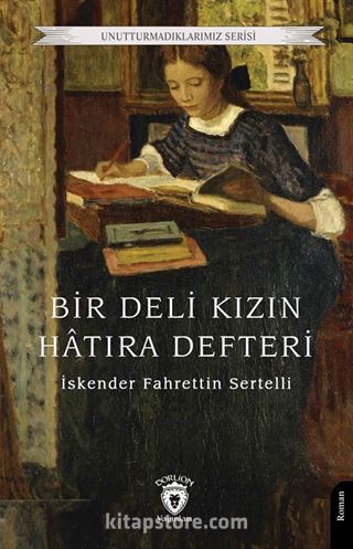 Bir Deli Kızın Hatıra Defteri