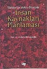 Türkiye'de Makro Düzeyde İnsan Kaynakları Planlaması