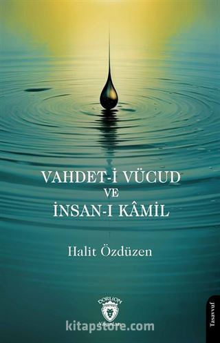 Vahdet-i Vücud ve İnsan-ı Kamil