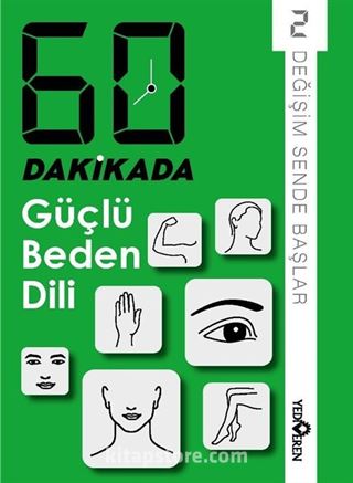 60 Dakikada Güçlü Beden Dili