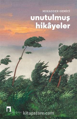 Unutulmuş Hikayeler