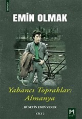 Emin Olmak 2 / Yabancı Topraklar: Almanya