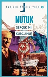 Nutuk; Gerçek mi, Kurgu mu? / Tarihin Gerçek Yüzü - 2