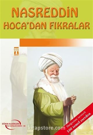 Nasreddin Hoca'dan Fıkralar / İlk Gençlik Klasikleri