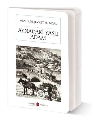 Aynadaki Yaşlı Adam (Cep Boy) (Tam Metin)