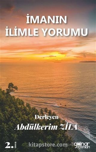 İmanın İlimle Yorumu