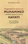 Peygamberlerin Sonuncusu Muhammed (s.a.v.)'in Hayatı / Hatemu'n-Nebiyyin Tercümesi