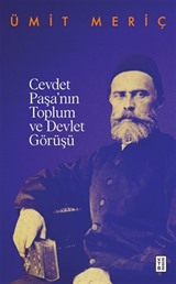 Cevdet Paşa'nın Toplum Ve Devlet Görüşü