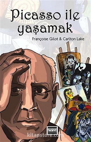 Picasso İle Yaşamak