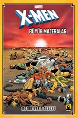 X-Men Büyük Maceralar Mutantların Düşüşü